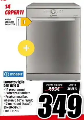 MediaWorld Indesit Lavastoviglie DFE 1B 19 X offerta