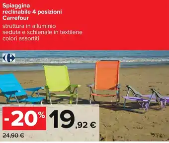 Carrefour Carrefour Spiaggina reclinabile 4 posizioni offerta