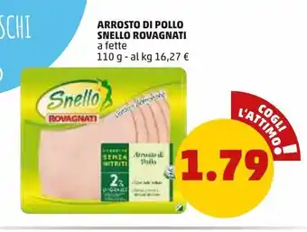 PENNY Arrosto di pollo snello rovagnati a fette 110 g — al kg 16,27 € offerta