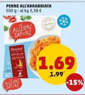 PENNY Penne all'arrabbiata 500 g - al kg 3,38 € offerta