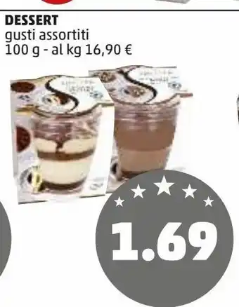 PENNY Dessert gusti assortiti 100 g - al kg 16,90 € offerta