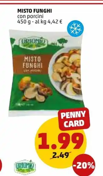 PENNY Misto funghi con porcini 450 g - al kg 4,42 € offerta