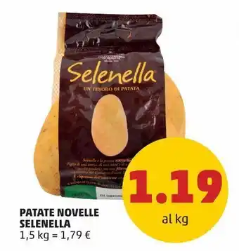 PENNY Patate novelle selenella 1,5 kg = 1,79 € offerta