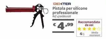 Bricocenter Pistola per silicone professionale dexter offerta