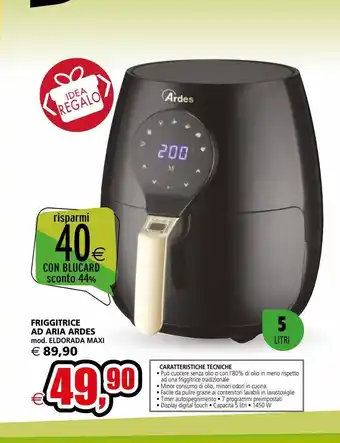 Il Gigante Friggitrice a aria ardes mod. eldorada maxi offerta