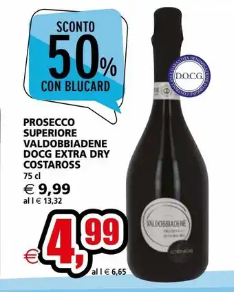 Il Gigante Prosecco superiore valdobbiadene docg extra dry costaross 75 cl offerta