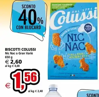 Il Gigante Biscotti colussi nic nac o gran variè 650g offerta