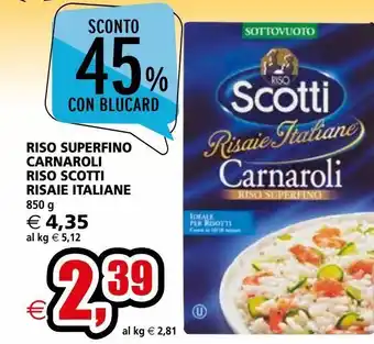 Il Gigante Riso superfino carnaroli riso scotti risaie italiane 850g offerta