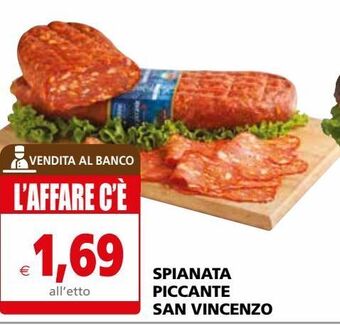Il Gigante Spianata piccante san vincenzo offerta