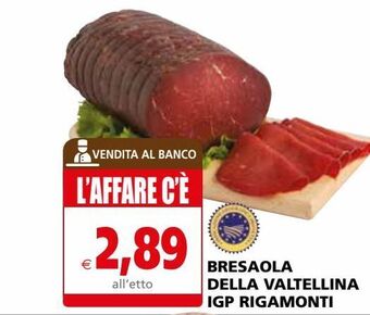 Il Gigante Bresaola della valtellina igp rigamonti offerta