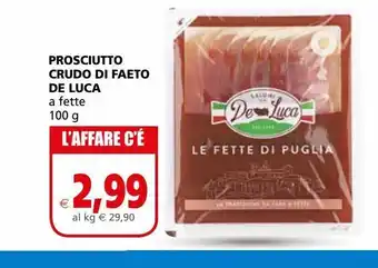 Il Gigante Prosciutto crudo di faeto de luca a fette 100g offerta