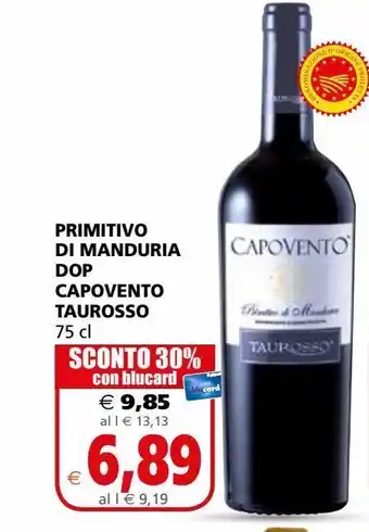 Il Gigante Primitivo di manduria dop capovento taurosso 75 cl offerta
