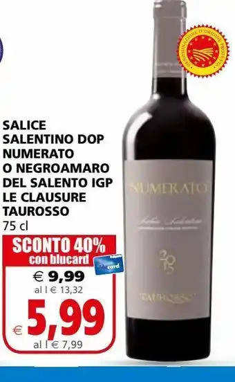 Salice salentino dop numerato o negroamaro del salento igp le clausure taurosso 75 cl