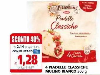 Il Gigante 4 piadelle classiche mulino bianco 300g offerta