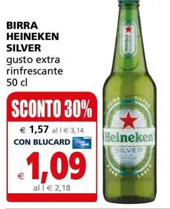 Il Gigante Birra heineken silver gusto extra rinfrescante 50 cl offerta