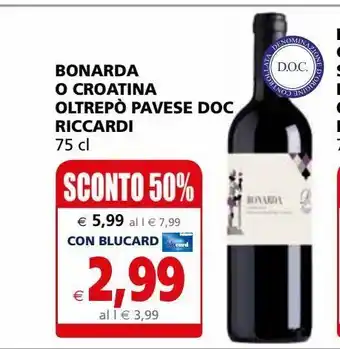 Il Gigante Bonarda o croatina oltrepò pavese doc riccardi 75 cl offerta