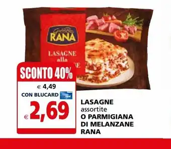 Il Gigante Lasagne assortite o parmigiana di melanzana rana offerta