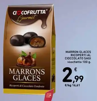 Spazio Conad Marron glaces ricoperti al cioccolato sagi offerta