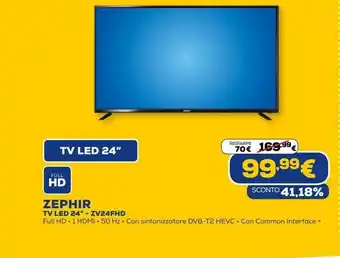 Euronics Tv led 24'' zephir - zv24fhd offerta