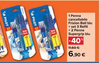 Carrefour Pilot Supergrip blu 1 Penna cancellabile Frixion Ball blu + set 3 Refill + 2 Penne offerta