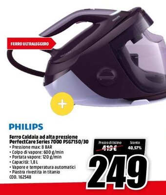 MediaWorld Philips Ferro Caldaia ad alta pressione PerfectCare Series 7000 PSG7150/30 offerta