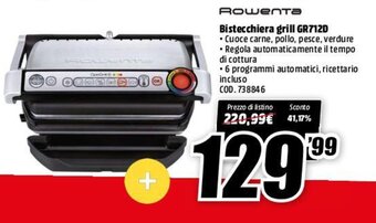 MediaWorld Rowenta Bistecchiera grill GR712D offerta