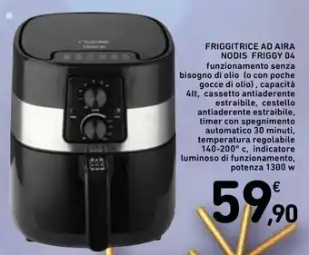Spazio Conad Friggitrice ad aria nodis friggy 04 offerta