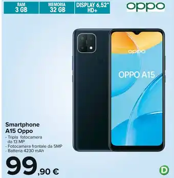 Carrefour Oppo Smartphone A15 offerta
