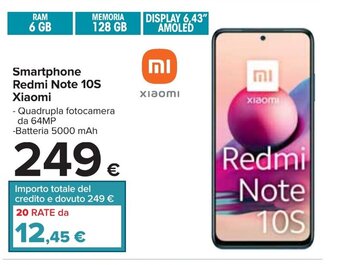 Carrefour Xiaomi Smartphone Redmi Note 10S offerta