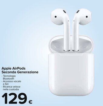 Carrefour Apple AirPods Seconda Generazione offerta