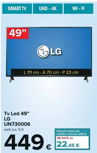 Carrefour LG Tv Led 49" UN73000G offerta