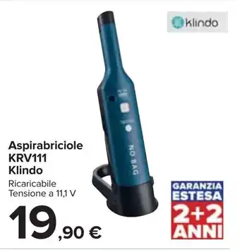 Carrefour Klindo Aspirabriciole KRV111 offerta