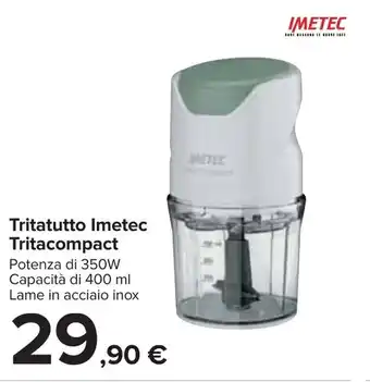 Carrefour Imetec Tritacompact Tritatutto offerta