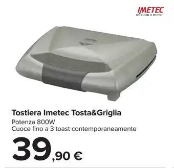 Carrefour Imetec Tosta&Griglia Tostiera offerta