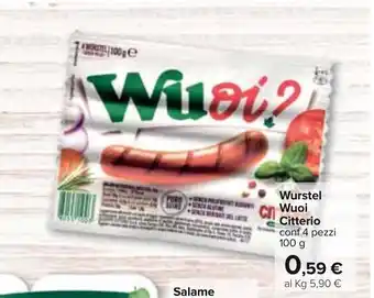 Carrefour Citterio Wuoi Wurstel 4 pezzi 100g offerta
