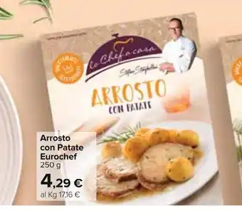 Carrefour Eurochef Arrosto con Patate 250g offerta
