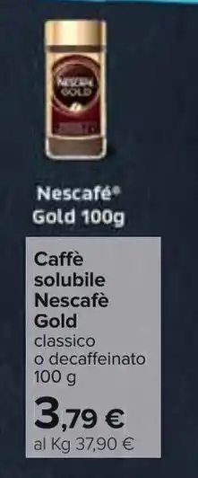 Carrefour Nescafé Gold Caffè solubile 100g offerta