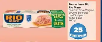 Carrefour Rio Mare Tonno linea Bio 65g cad 260g offerta