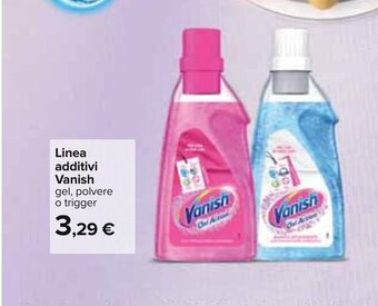 Carrefour Vanish Linea additivi offerta