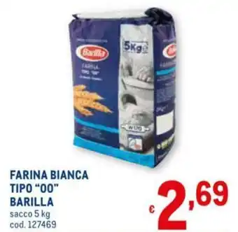 Metro Barilla Farina Bianca Tipo "00" 5kg offerta