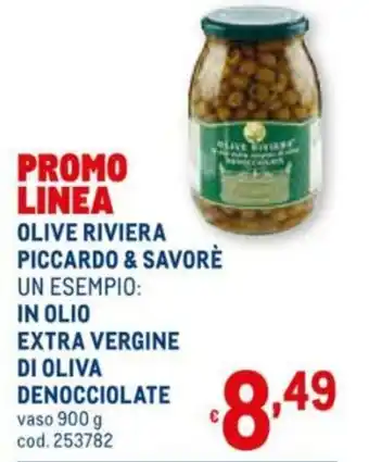 Piccardo & Savorè Olive Riviera In Olio Extra Vergine di Olivo Denocciolate 900g