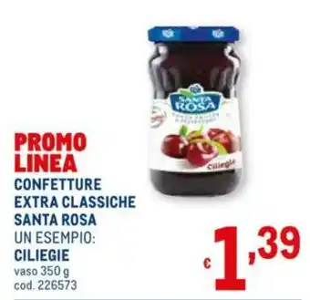 Metro Santa Rosa Confetture Extra Classiche Ciliegie 350g offerta