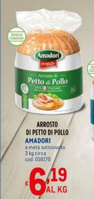 Amadori Arrosto di Petto di Pollo 3kg