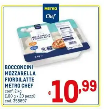 Metro Metro Chef Bocconcini Mozzarella Fiordilatte 2kg offerta