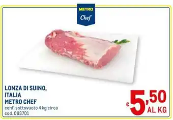 Metro Chef Lonza di Suino Italia 4kg
