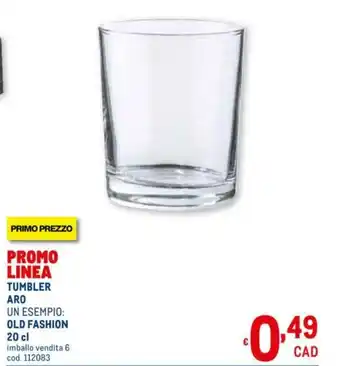 Metro Aro Tumbler Old Fashion 20cl offerta
