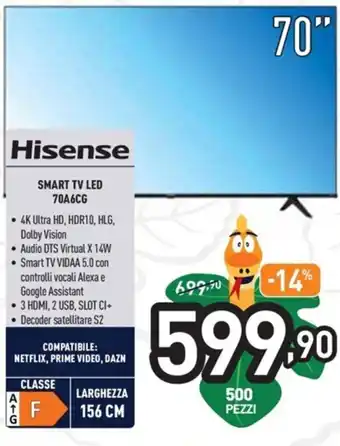 Unieuro Hisense Smart TV LED 70" 70A6CG offerta