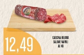 Supermercati Pasquale Prisco Cascina Biliana Salame Napoli al kg offerta