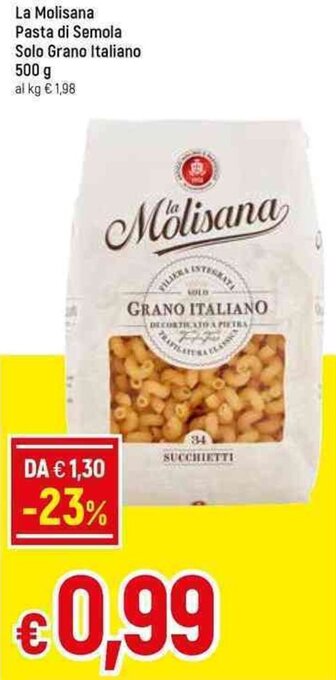 Galassia La Molisana Pasta di Semola Solo Grano Italiano 500 g offerta