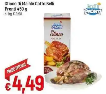 Galassia Belli Pronti Stinco Di Maiale Cotto 450 g offerta